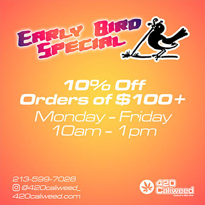 Marijuana with 10% off orders of $100 and delivery