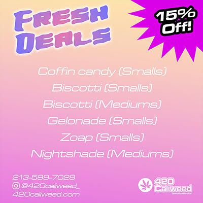 Marijuana with Fresh Deals 15% Off and delivery